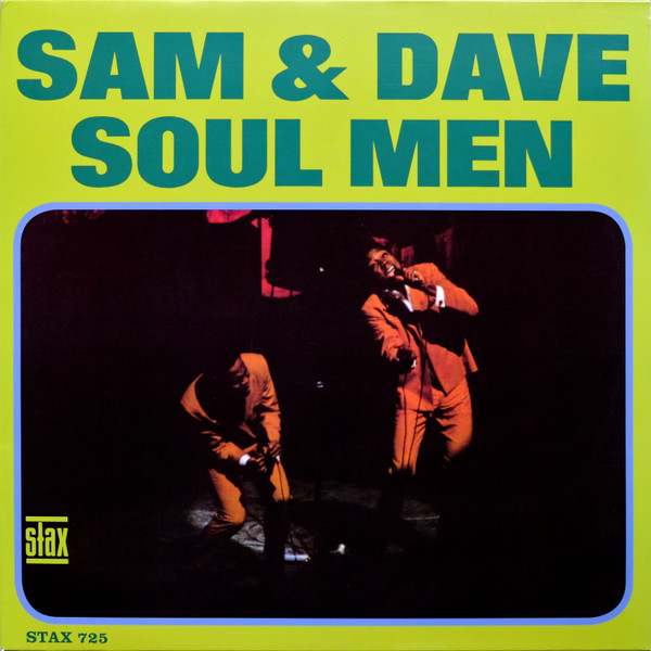 SAM & DAVE - SOUL MEN LP