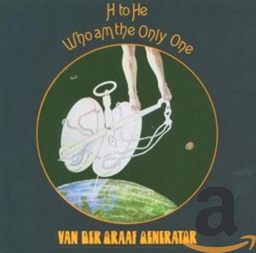 VAN DER GRAAF GENERATOR – H TO HE, WHO AM THE ONLY ONE RM  CD