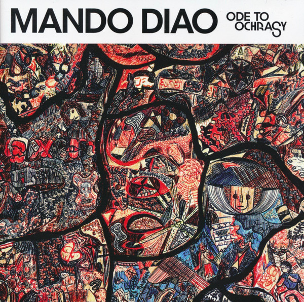 MANDO DIAO - ODE TO OCHRASY