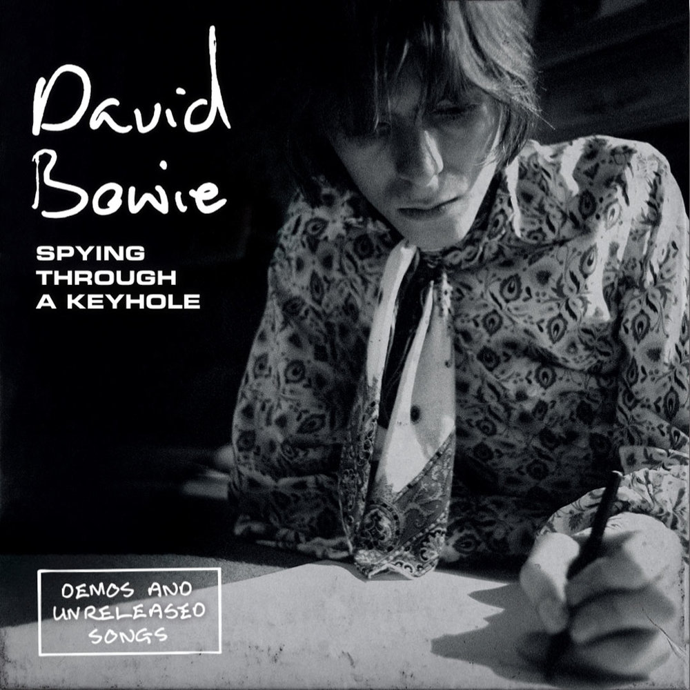 Pročitajte više o članku David Bowie – Spying Through a Keyhole (demos and unreleased songs)