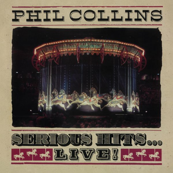 COLLINS PHIL – SERIOUS HITS LIVE…LP2
