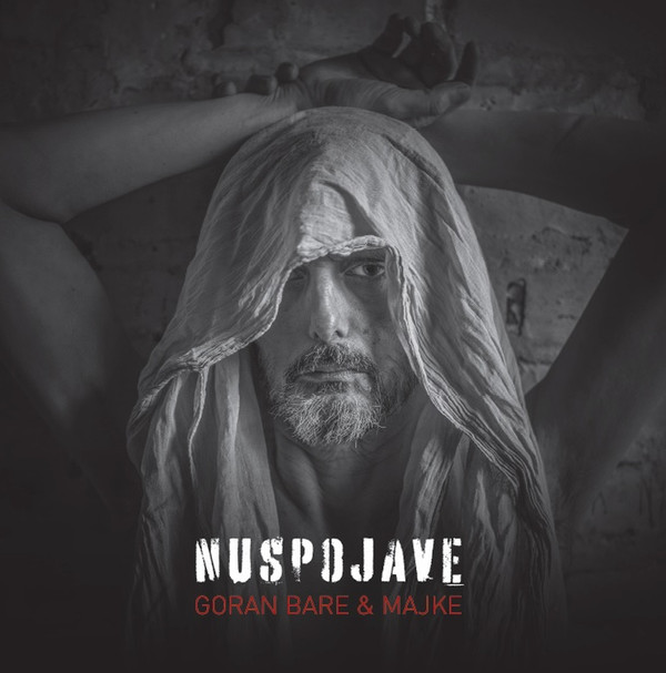 BARE GORAN & MAJKE - NUSPOJAVE CD