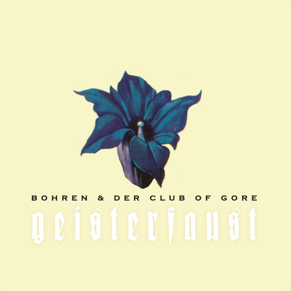 BOHREN & DER CLUB OF GORE – GEISTERFOST LP2