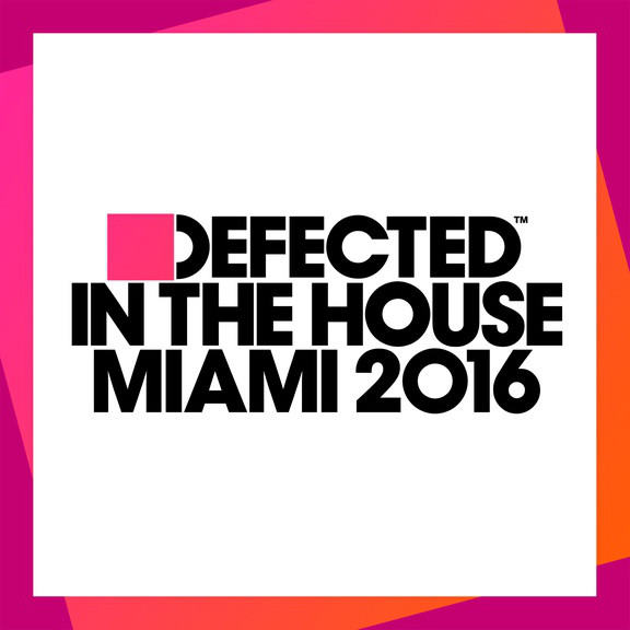 V.A. – DEFECTED IN THE HOUSE:MIAMI 2016 CD3