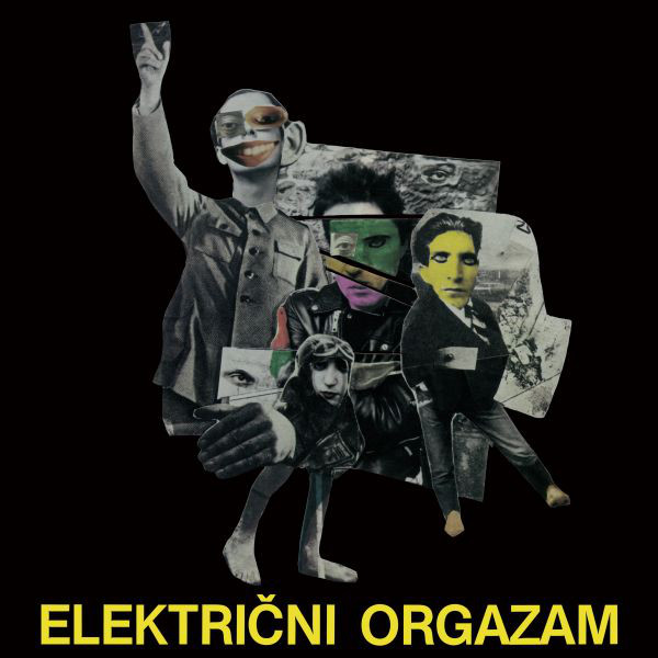 ELEKTRIČNI ORGAZAM - ELEKTRIČNI ORGAZAM LP