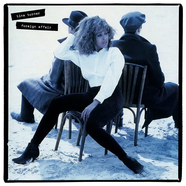 TURNER TINA – FOREIGN AFFAIR LP2
