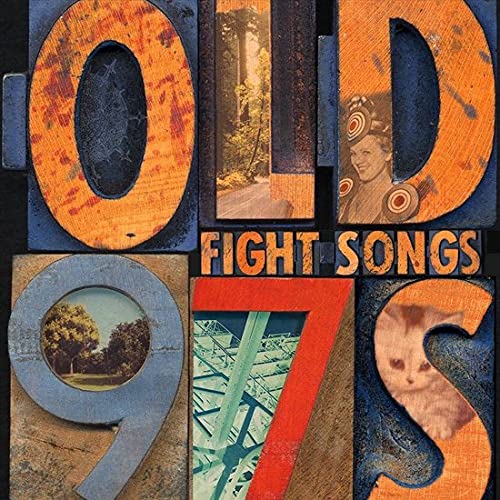 OLD 97’S – FIGHT SONGS LP3