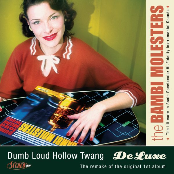 BAMBI MOLESTERS – DUMB LOUD HOLLOW TWANG transparent LP