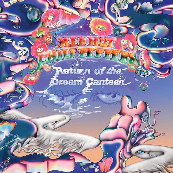 RED HOT CHILI PEPPERS – RETURN OF THE DREAM CANTEED ltd bonus track CD