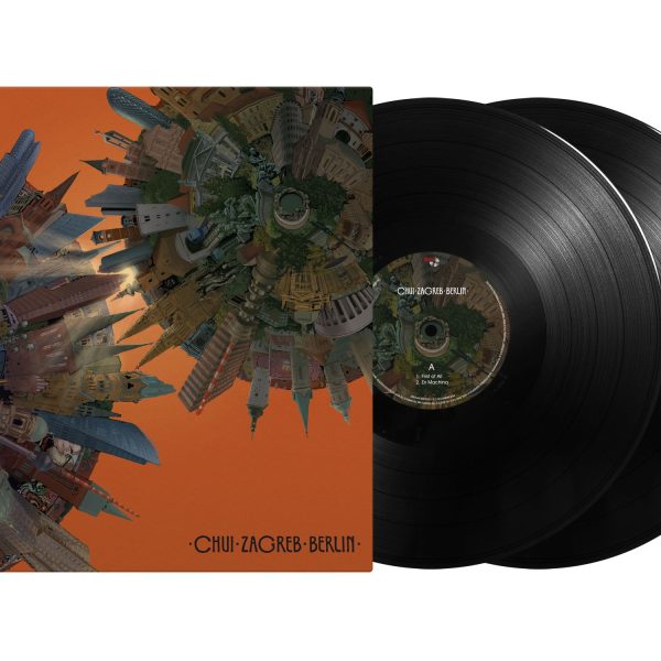 CHUI – ZAGREB-BERLIN 2LP