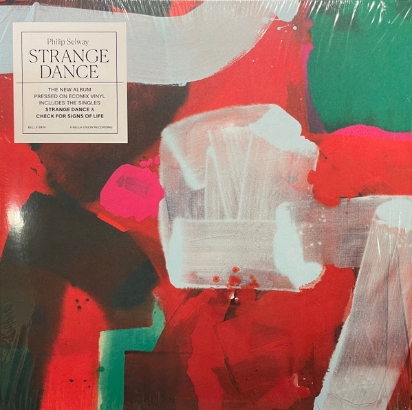 SELWAY PHILIP - STRANGE DANCE LP - Slika 4