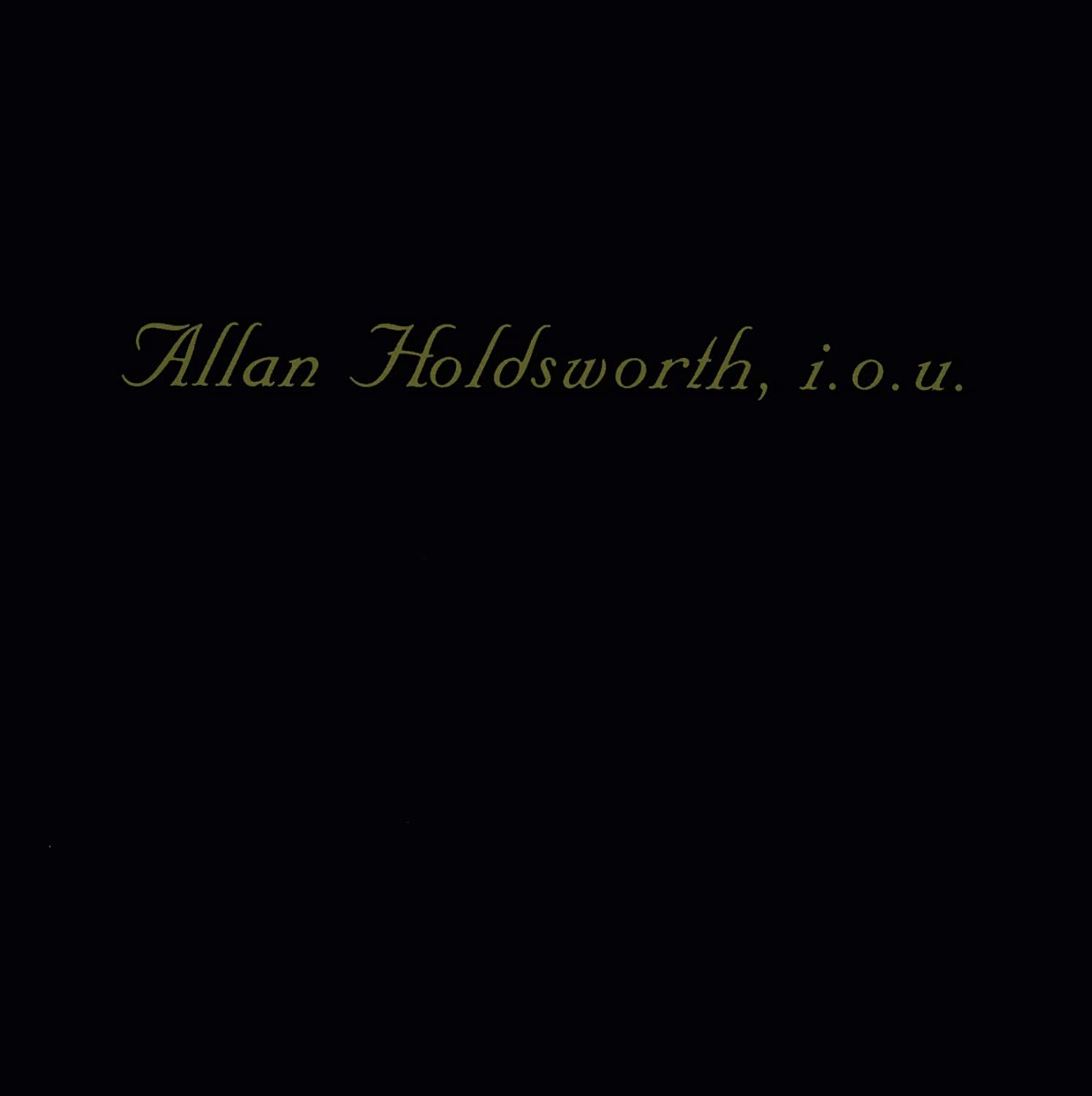 HOLDSWORTH ALLAN - I.O.U. CD