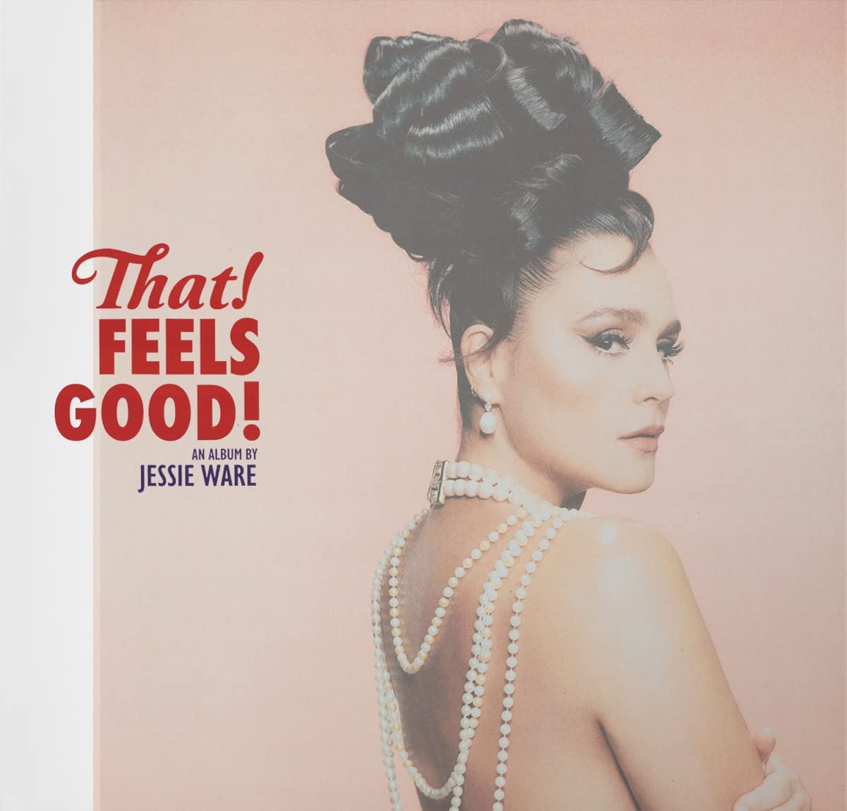 WARE JESSIE - THAT! FEELS GOOD! red vinyl LP - Slika 2