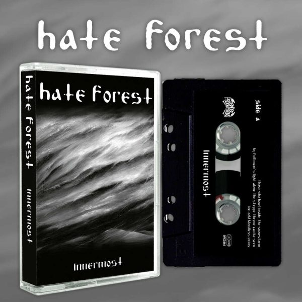 HATE FOREST – INNERMOST MC