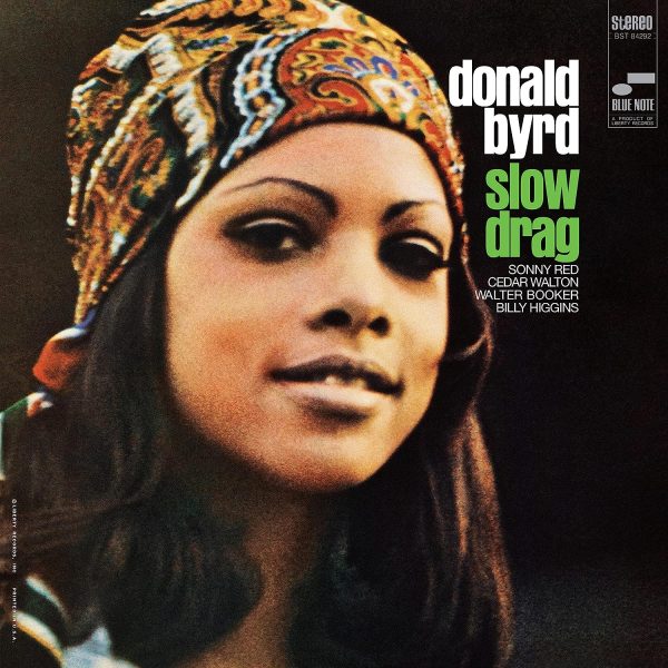 BYRD DONALD – SLOW DRAG LP blue note TONE POET SERIES