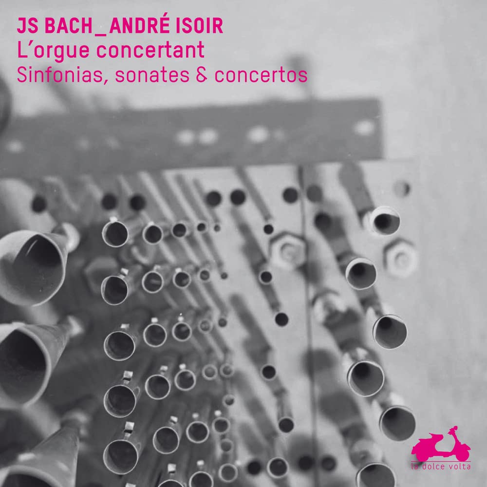 BACH/ISOIR - L'ORGUE CONCERTANT CD3