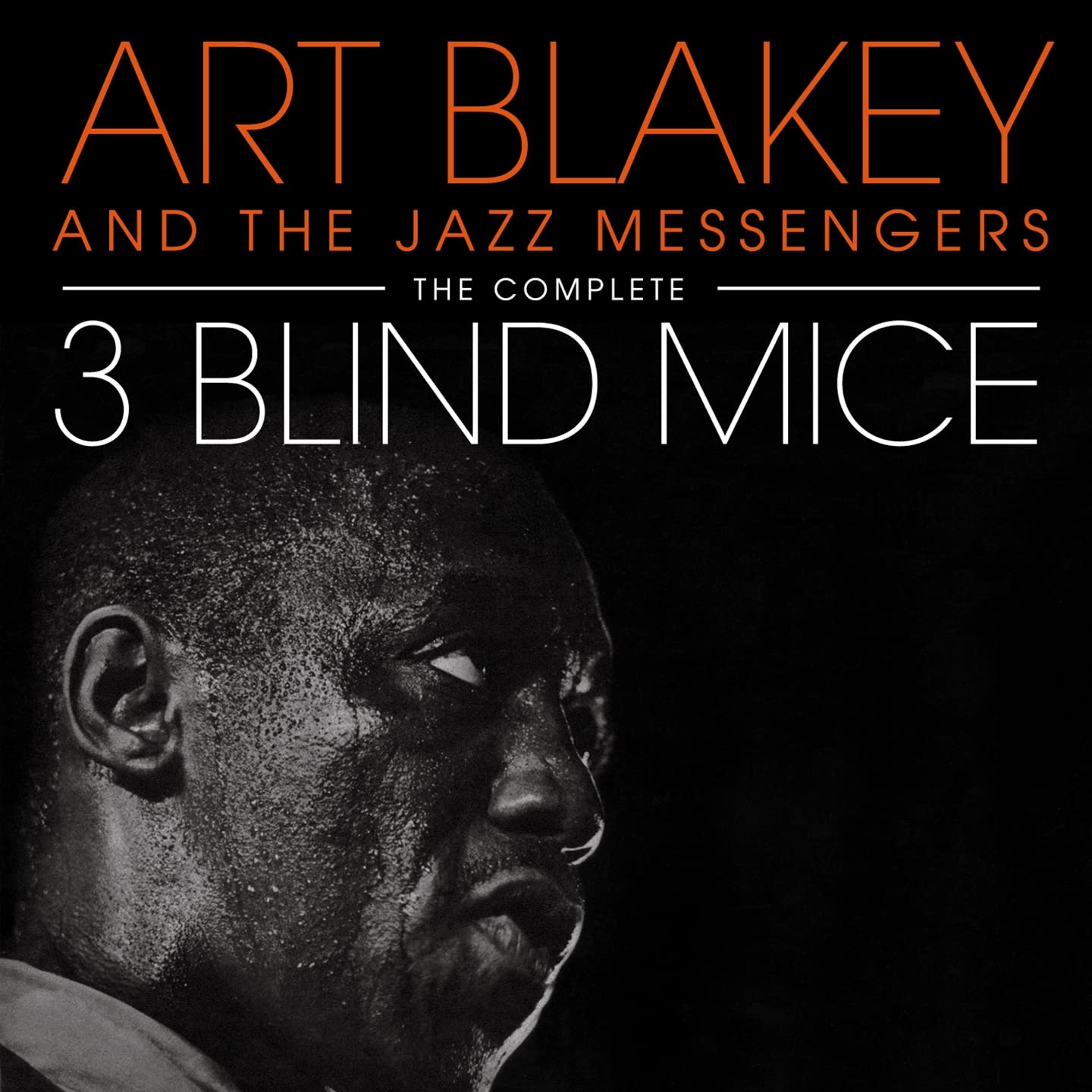 BLAKEY ART - COMPLETE 3 BLIND MICE CD2