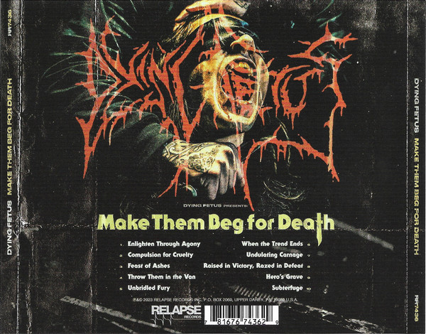 DYING FETUS - MAKE THEM BEG FOR DEATH CD - Slika 2