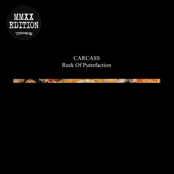 CARCASS – REEK OF PUTREFACTION CD