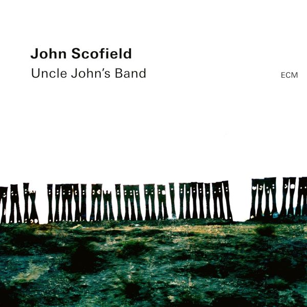 SCOFIELD JOHN – UNCLE JOHN’S BAND LP2