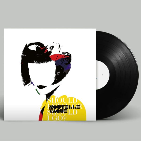 NOUVELLE VAGUE – SOULD I STAY OR SHOULD I GO LP