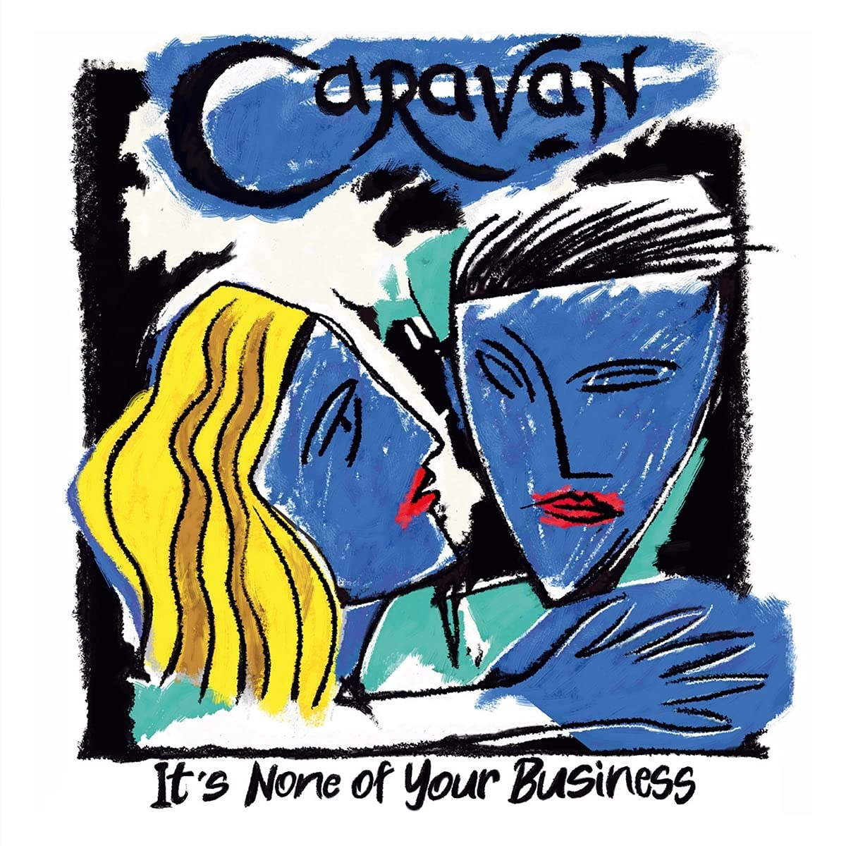 CARAVAN - IT'S NONE OF YOUR BUSSINESS LP