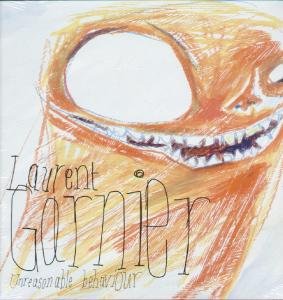 GARNIER LAURENT – UNREASONABLE BEHAVIOUR LP2
