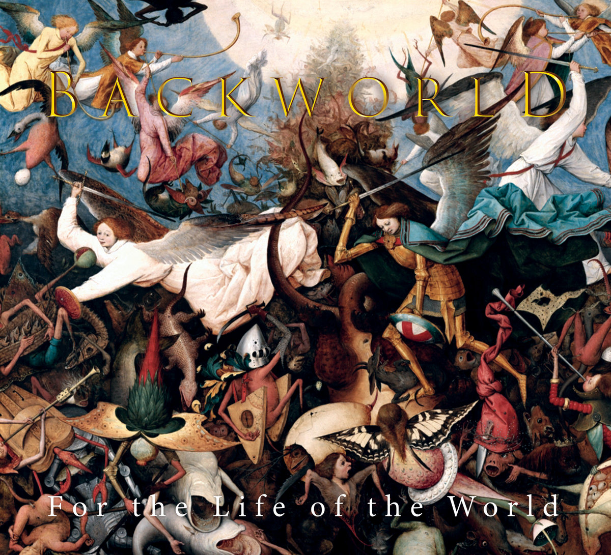 BACKWORLD - FOR THE LIFE OF THE WORLD CD