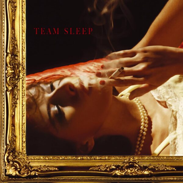 TEAM SLEEP – TEAM SLEEP LP2