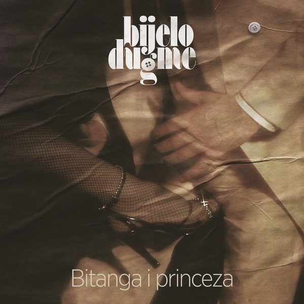 BIJELO DUGME - BITANGA I PRINCEZA (Vinyl, LP, Album, Stereo, Gatefold ,180 gr, reizdanje 2024)