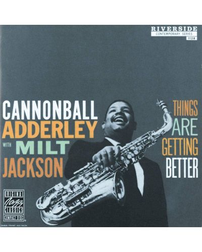 ADDERLEY CANNONBAL - THINGS ARE GETTING BETTER CD