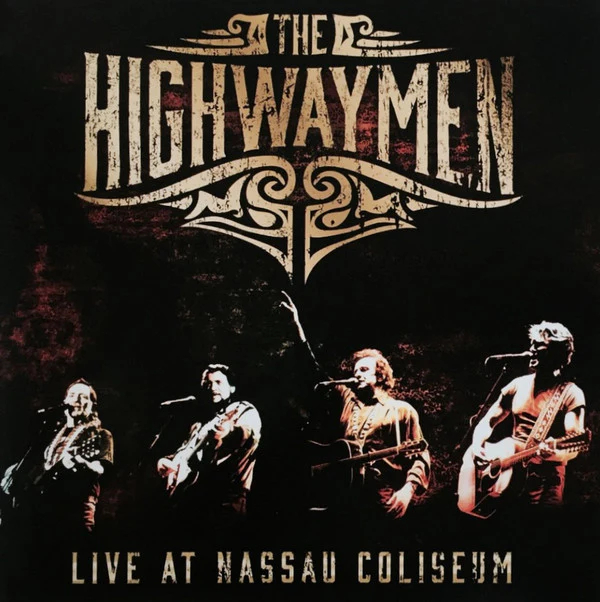 HIGHWAYMEN - LIVE AT NASSAU COLISSEUM LP