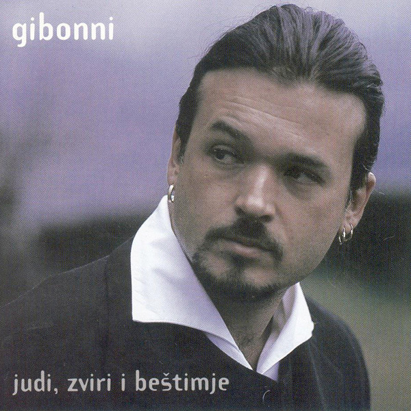 GIBONNI – JUDI ZVIRI I BEŠTIMJE LP