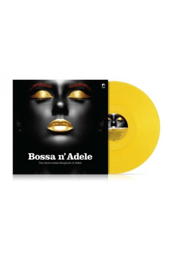 V.A. - BOSSA'N'ADELE yellow vinyl LP