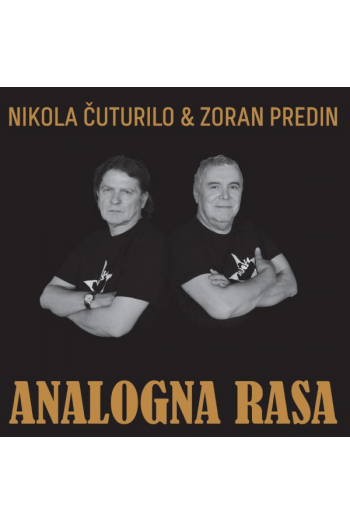 PREDIN ZORAN & ČUTURILO NIKOLA - ANALOGNA RASA LP