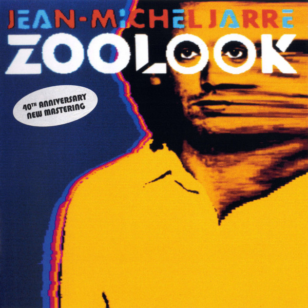 JARRE JEAN MICHEL – ZOOLOOK 40 anniversary edition LP