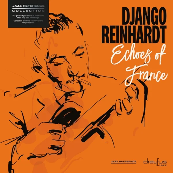 REINHARDT DJANGO – ECHOES OF FRANCE LP