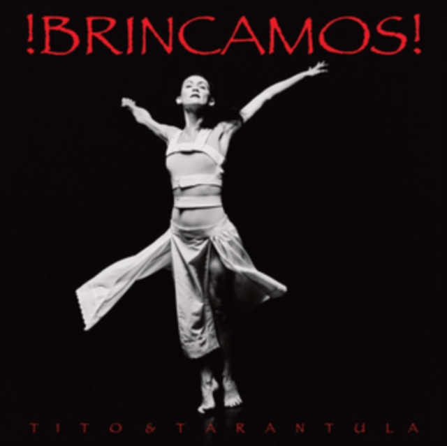 TITO & TARANTULA - BRINCAMOS ltd edition LP + 10"