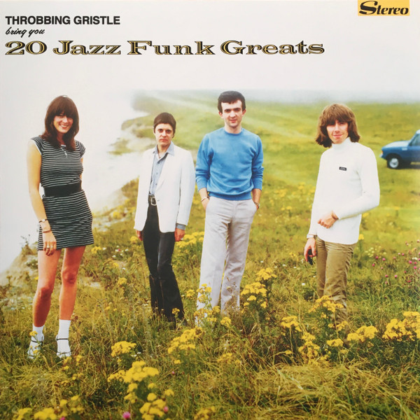THROBBING GRISTLE – 20 JAZZ FUNK GREATEST LP