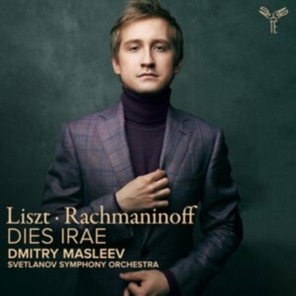 LISZT/RACHMANINOFF/MASLEEV – DIES IRAE CD