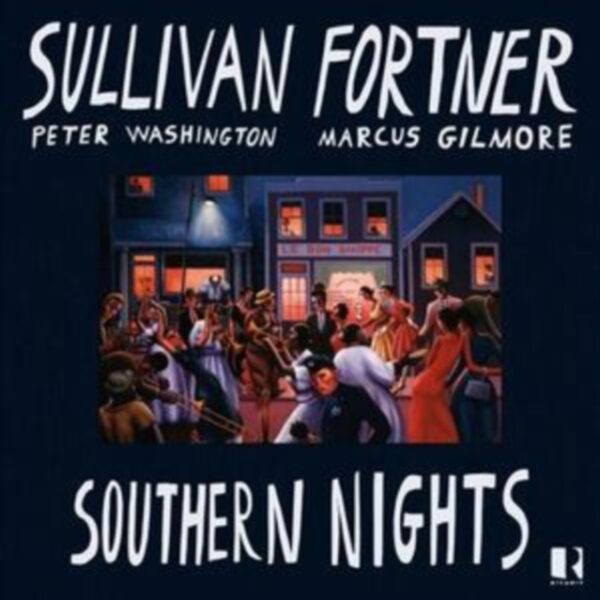 FORTNER/WASHINGTON/GILMORE – SOUTHERN NIGHTS CD