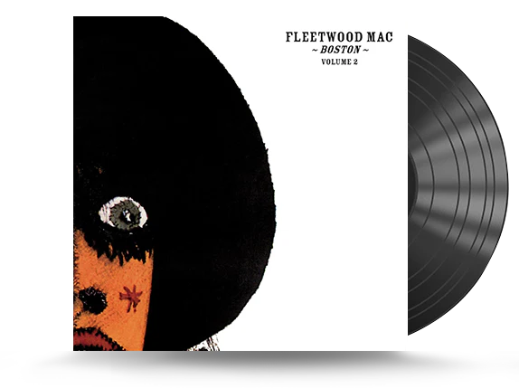 FLEETWOOD MAC - BOSTON VOLUME 2