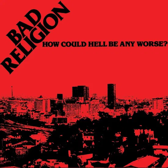 BAD RELIGION – HOW COULD HELL BE ANY WORSE ? ltd colored vinyl LP