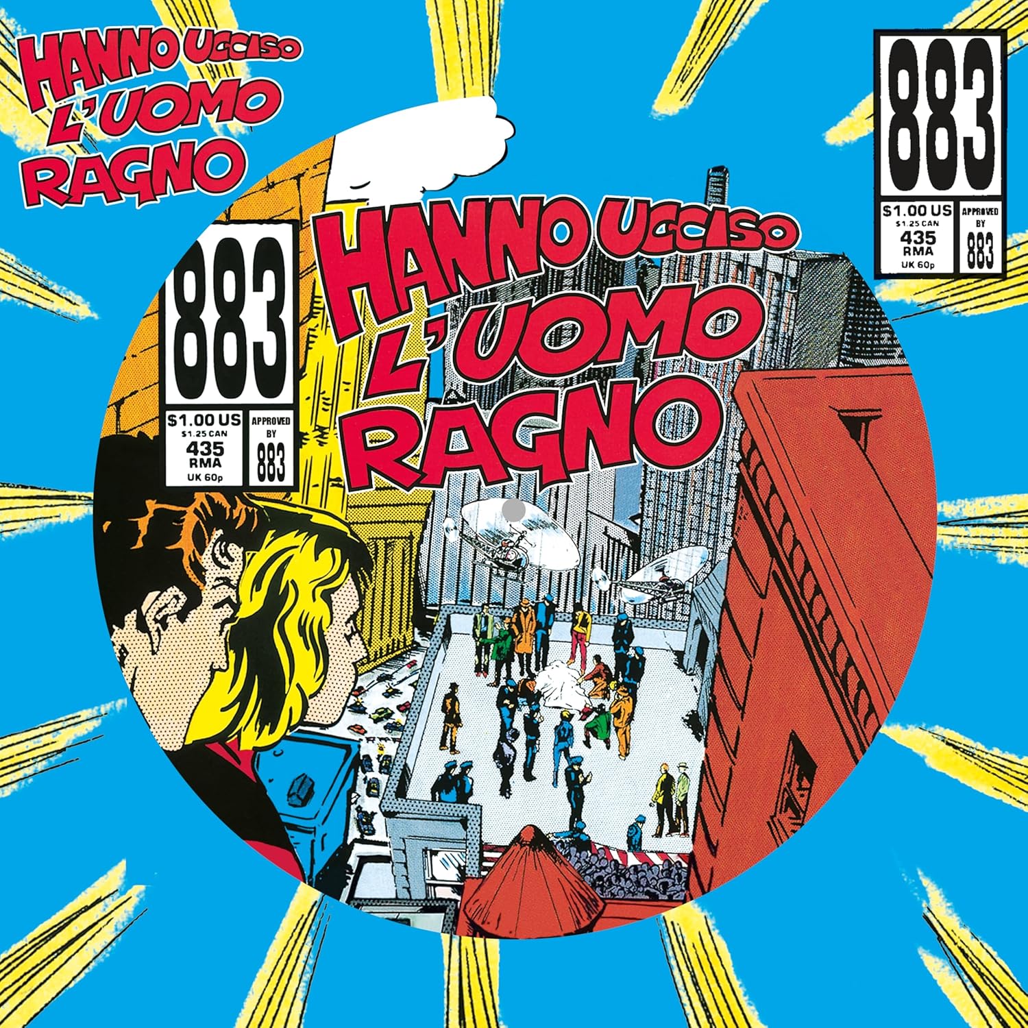 883 - HANNO UCCISO L'UOMO RAGNO picture disc LP - Slika 2