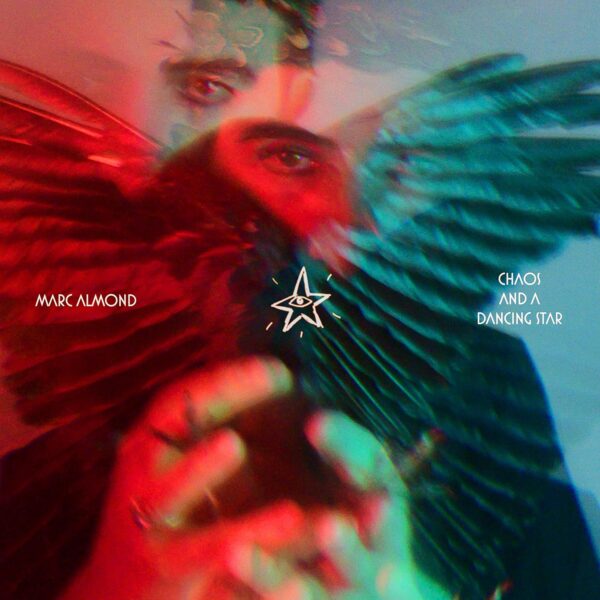 ALMOND MARC – CHAOS AND DANCING STAR LP