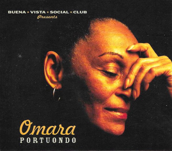 PORTUONDO OMARA – BUENA VISTA SOCIAL CLUB PRESENTS…OMARA PORTUONDO