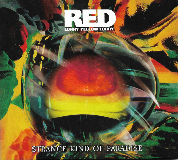 RED LORRY YELLOW LORRY – STRANGE KIND OF PARADISE CD