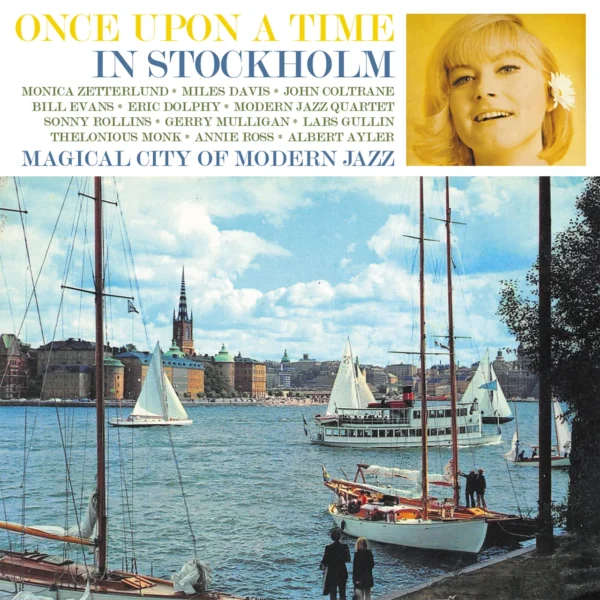 ZETTERLUND MONICA – ONCE UPON A TIME IN STOCKHOLM CD3