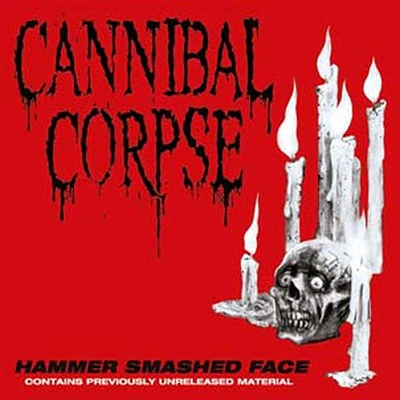 CANNIBAL CORPSE – HAMMER SMASHED FACE LP