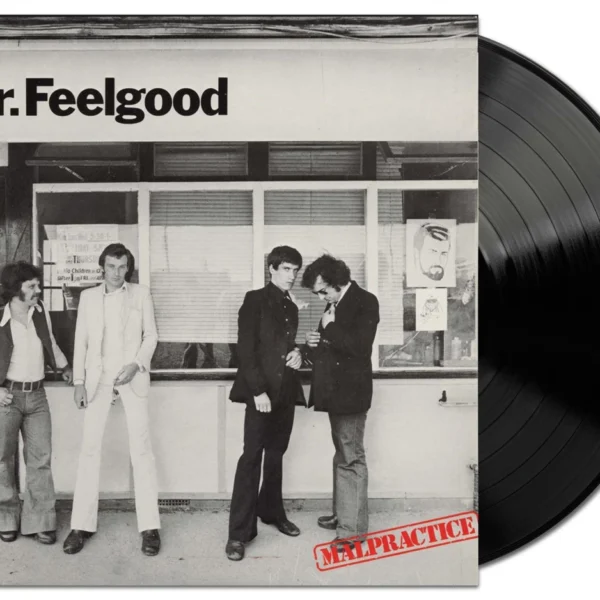 DR.FEELGOOD – MALPRACTICE LP